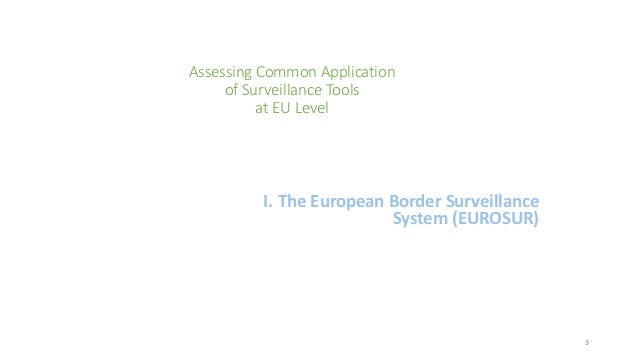 common application of surveillance tools